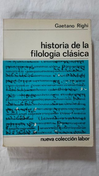 Historia de la filología clásica, de Gaetano Righi