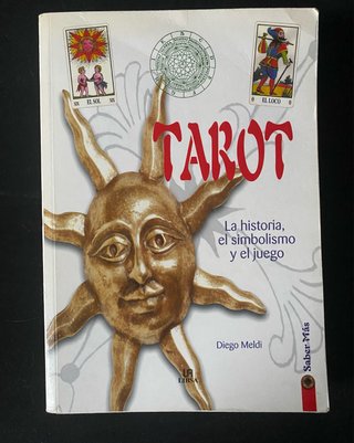 TAROT. La historia, el simbolismo y el juego.