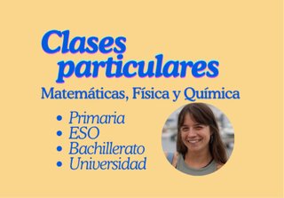 Clases particulares de Matemáticas y Física