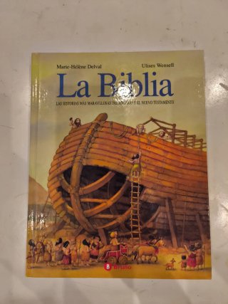 La Biblia las historias más maravillosas del An...