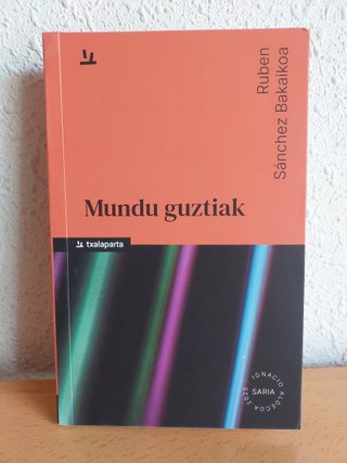 Mundu guztiak, relatos futuristas en euskera NUEVO
