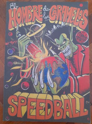 Speedball El hombre de los caramelos