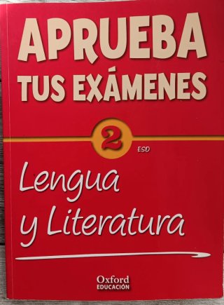Aprueba tus exámenes, 2 ESO: lengua y literatura