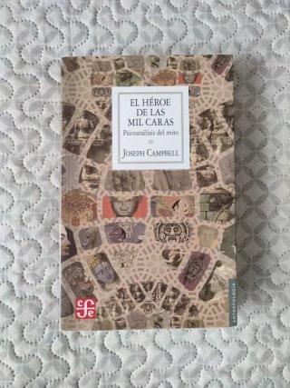 El héroe de las mil caras: psicoanálisis del mito