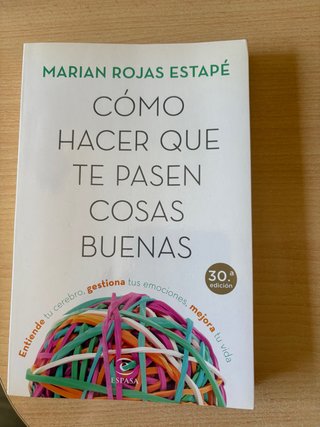 Libro “como hacer que te pasen cosas buenas”.
