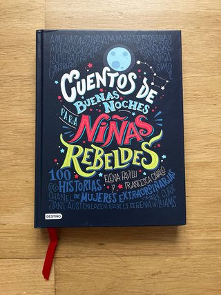 Cuentos de buenas noches para niñas rebeldes: 100