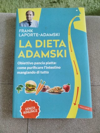 La dieta Adamski. Obiettivo pancia piatta: come...