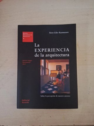 La experiencia de la arquitectura: sobre la per...