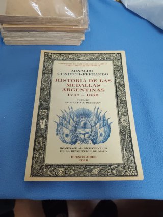 Historia de las Medallas Argentinas 1747-1880