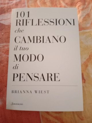 Libro "101 riflessioni che cambiano il tuo modo.."