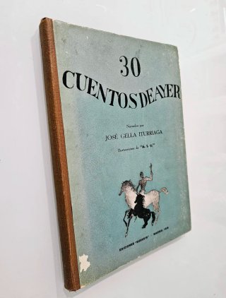 30 cuentos de ayer de Gella Iturriaga