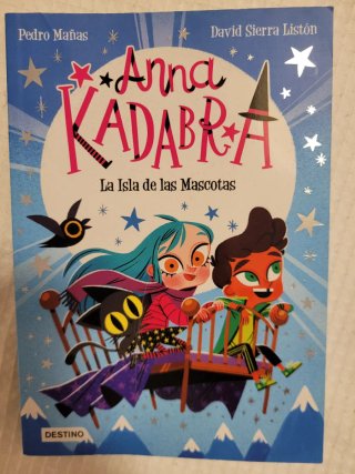 LIBRO ANNA KADABRA: 5. La isla de las Mascotas