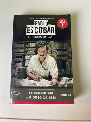 Pablo Escobar: el patrón del mal