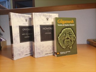 "Odisea" , "El arte de amar", "Gilgamesh"
