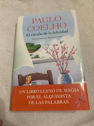 El círculo de la felicidad: Un libro lleno de m...