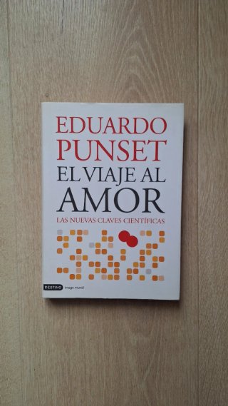 El viaje al amor: las nuevas claves científicas