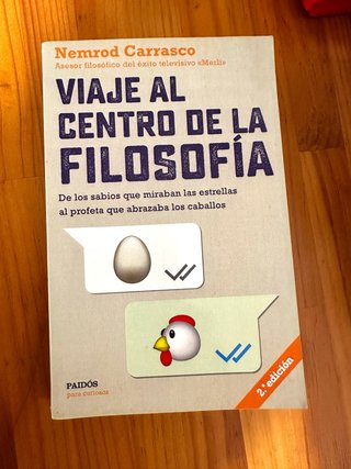 Viaje al centro de la filosofía: de los sabios ...