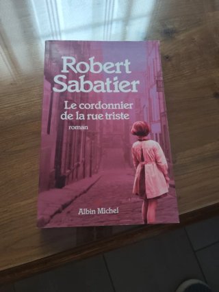 Le cordonnier de la rue triste: roman