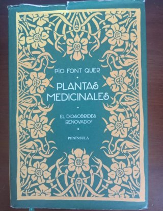 Plantas medicinales: el Dioscórides renovado