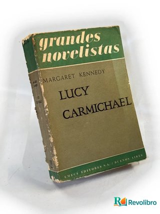 Lucy Carmichael - 1ª edición - Margaret Kennedy