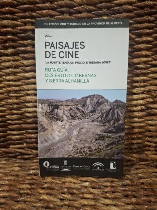 Paisajes de cine Desierto de Tabernas y Sierra