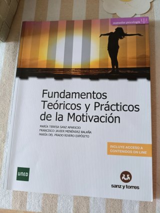 Fundamentos teóricos y prácticos de la motivación
