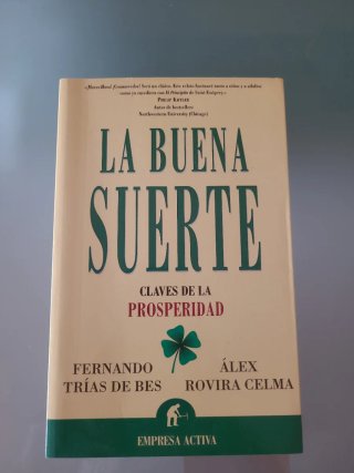 La buena suerte: claves para la prosperidad