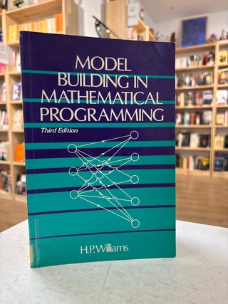 Model building in mathematical programming