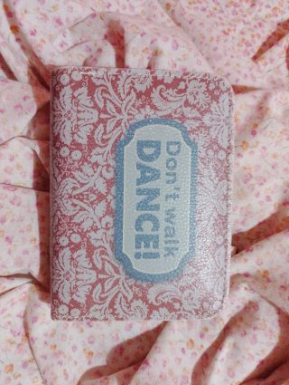 Monedero Estampado Don't Walk Dance!