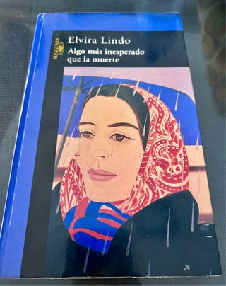 Libro Algo Más Inesperado Que... - Elvira Lindo