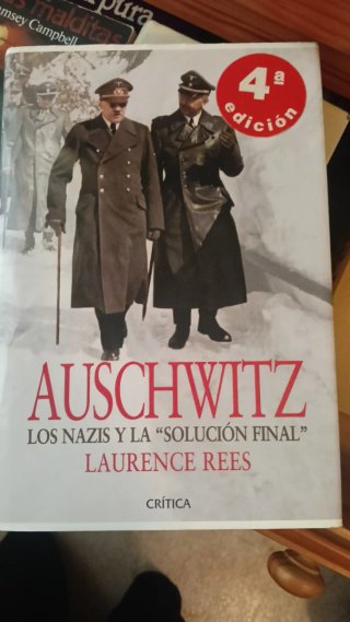 Auschwitz: los nazis y la "solución final"