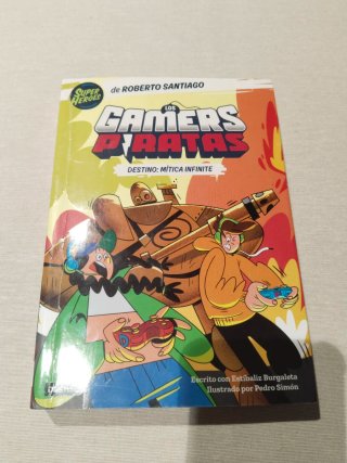 Libro LOS GAMERS PIRATAS. Destino mítica infinite