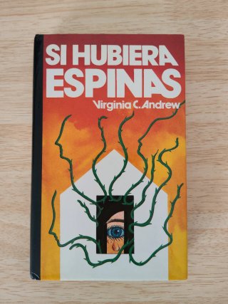 Libro Si Hubiera Espinas Virginia C Andrews