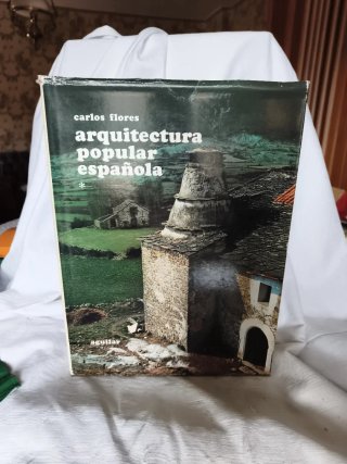 Arquitectura popular española, Carlos Flores.Vol 1