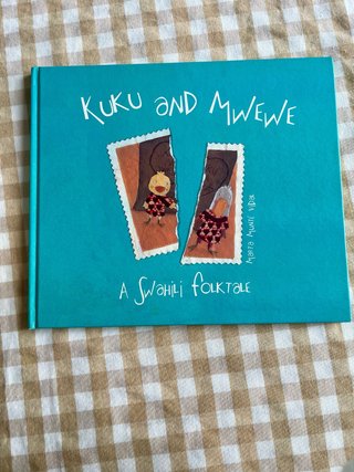 Cuento en inglés: Kuku and Mwewe.