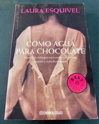 Libro Como agua para chocolate - Laura Esquivel