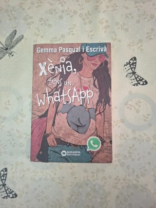 Xènia, tens un whatsapp