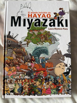 Libro El Mundo Invisible de Hayao Miyazaki