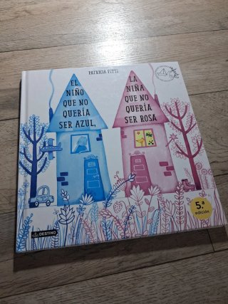 Libro"El niño que no queria ser azul,la niña que..