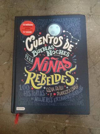 Cuentos de buenas noches para niñas rebeldes: 1...