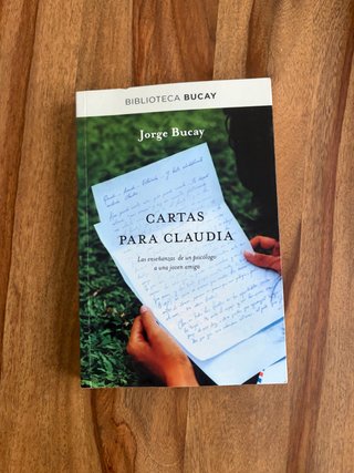 Cartas para Claudia: las enseñanzas de un psicó...