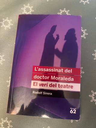 L'assassinat del doctor Moraleda: El verí del t...