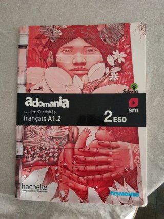 Adomania, français A1.2, 2 ESO. Cahier d'activités