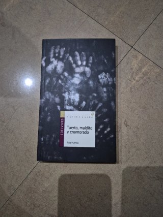 Tuerto, maldito y enamorado
