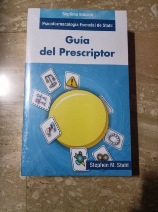 Guía del Prescriptor - Stephen M. Stahl (7ª Ed.)