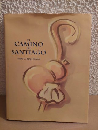 Libro El Camino de Santiago - Isidro G. Bango