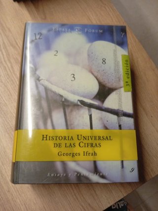 Historia universal de las cifras: la inteligenc...