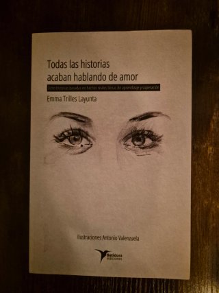 Todas las historias acaban hablando de amor: oc...