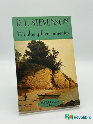 Fábulas y Pensamientos - Robert Louis Stevenson