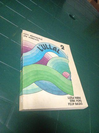 L'ullal 2: curs elemental de valencià